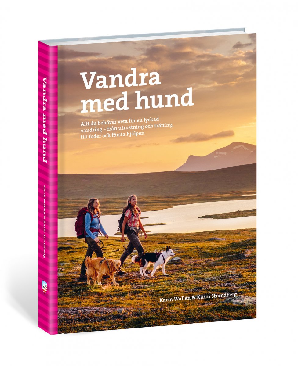 Vandra med Hund – Guide till vandring, tältliv & friluftsliv med hund